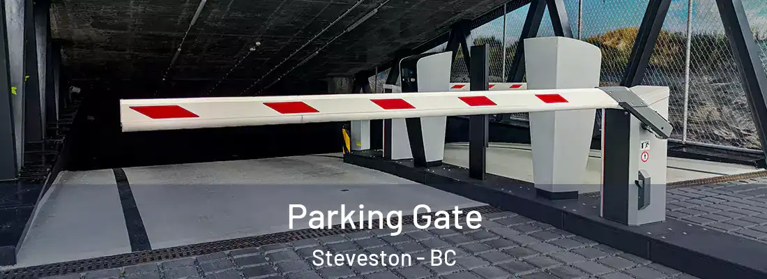  Parking Gate Steveston - BC