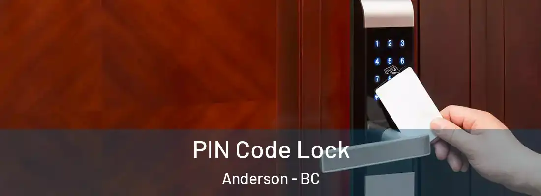  PIN Code Lock Anderson - BC