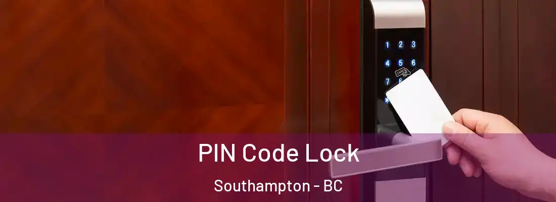 PIN Code Lock Southampton - BC