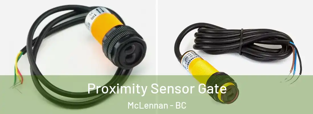  Proximity Sensor Gate McLennan - BC