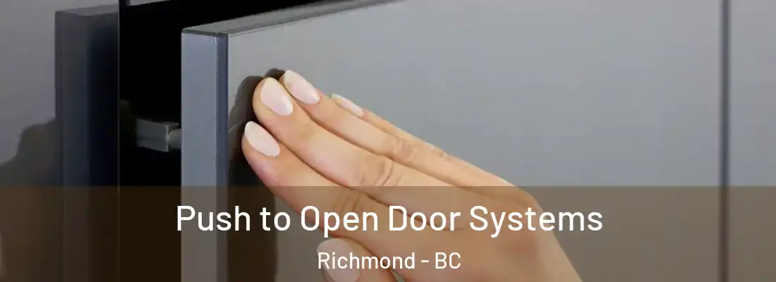  Push to Open Door Systems Richmond - BC