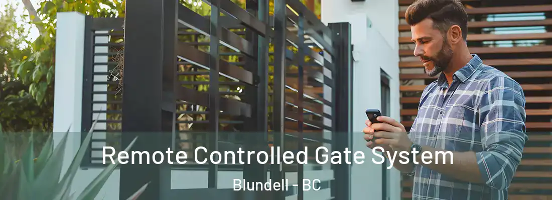  Remote Controlled Gate System Blundell - BC