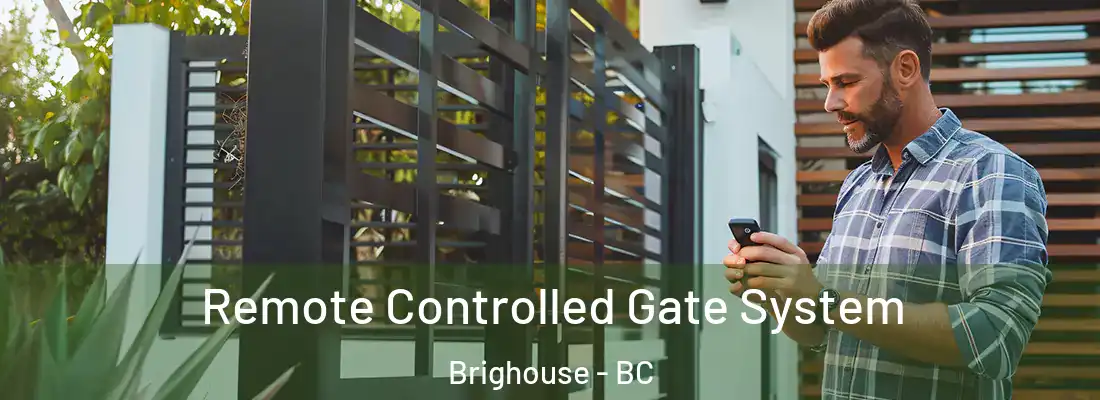  Remote Controlled Gate System Brighouse - BC