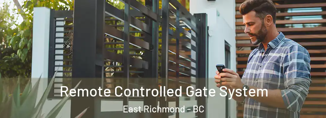  Remote Controlled Gate System East Richmond - BC