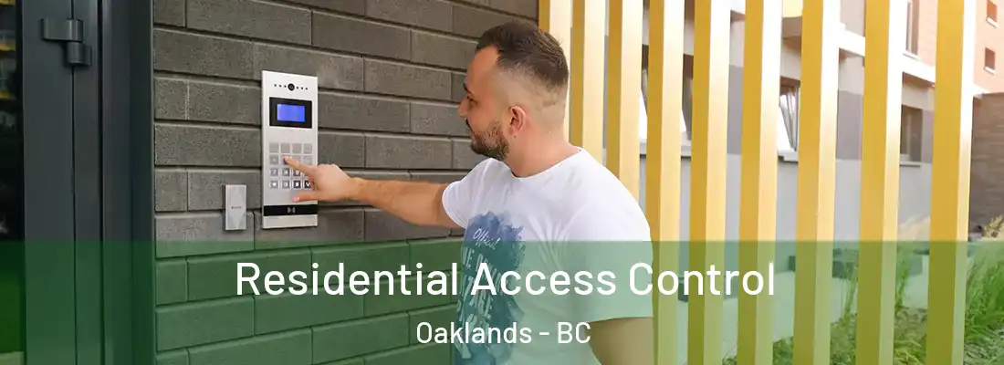  Residential Access Control Oaklands - BC