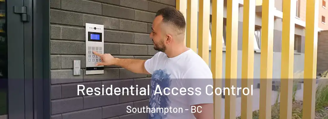  Residential Access Control Southampton - BC