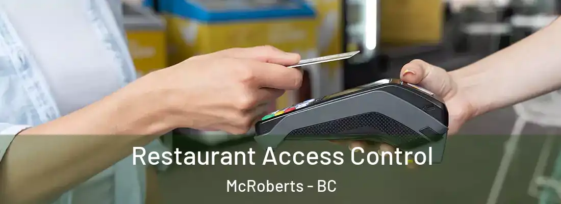  Restaurant Access Control McRoberts - BC