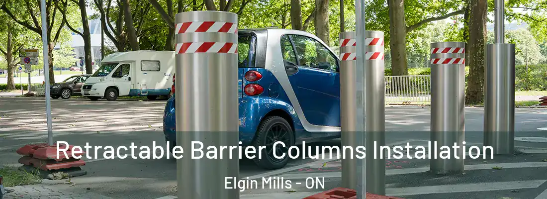  Retractable Barrier Columns Installation Elgin Mills - ON