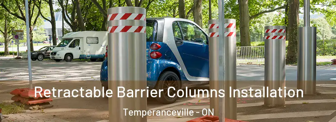  Retractable Barrier Columns Installation Temperanceville - ON