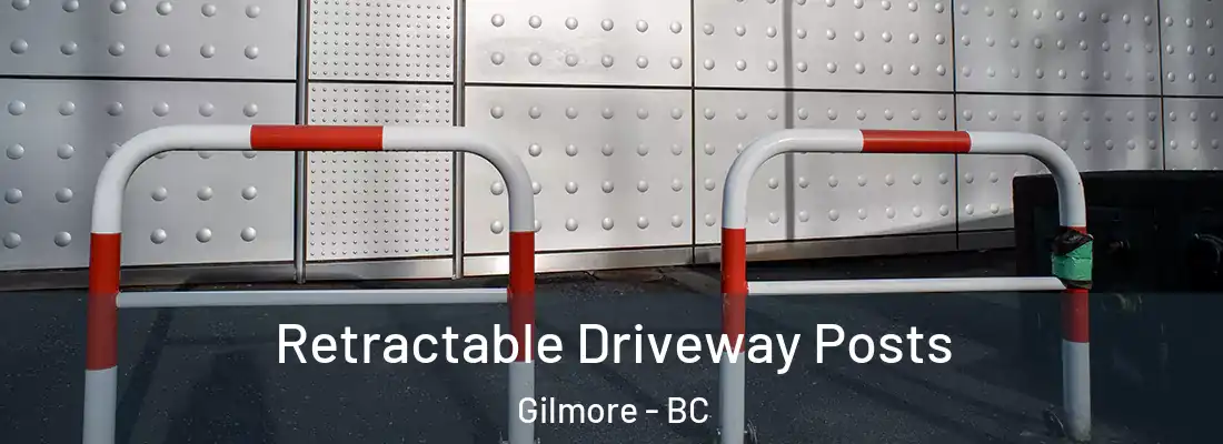  Retractable Driveway Posts Gilmore - BC