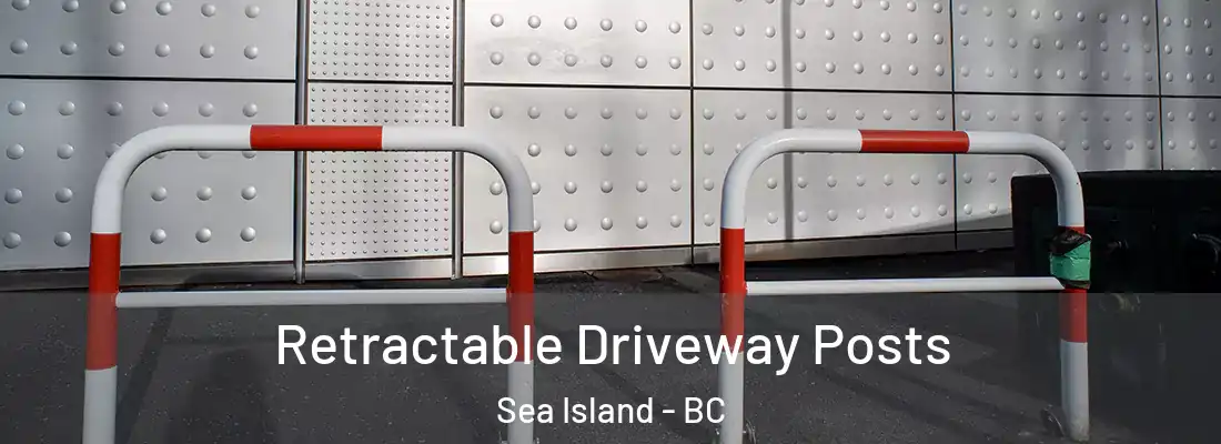  Retractable Driveway Posts Sea Island - BC