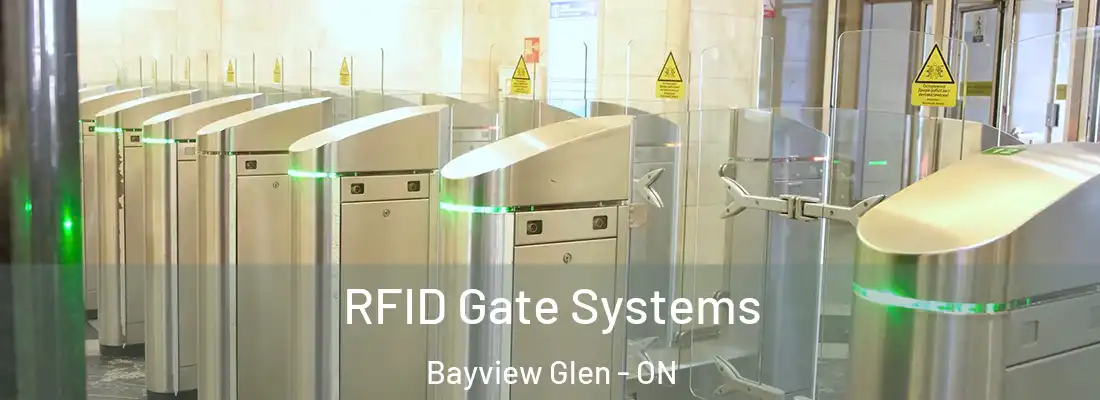  RFID Gate Systems Bayview Glen - ON