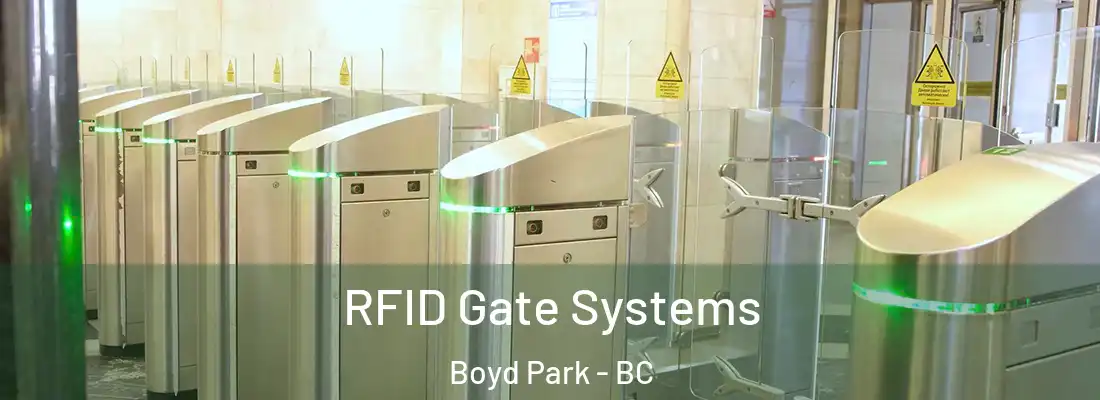  RFID Gate Systems Boyd Park - BC