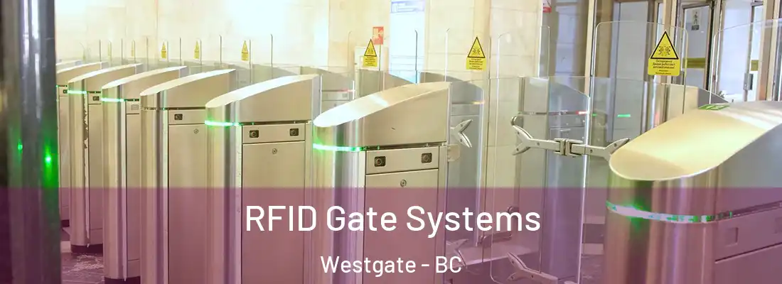  RFID Gate Systems Westgate - BC