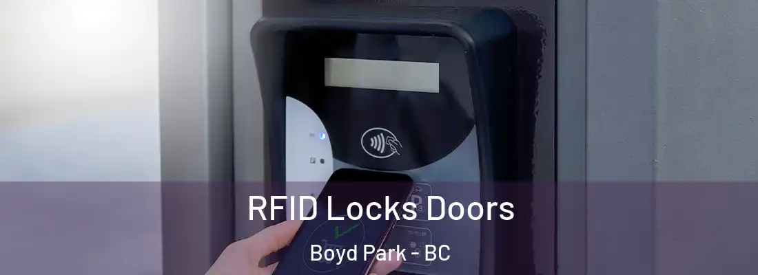  RFID Locks Doors Boyd Park - BC