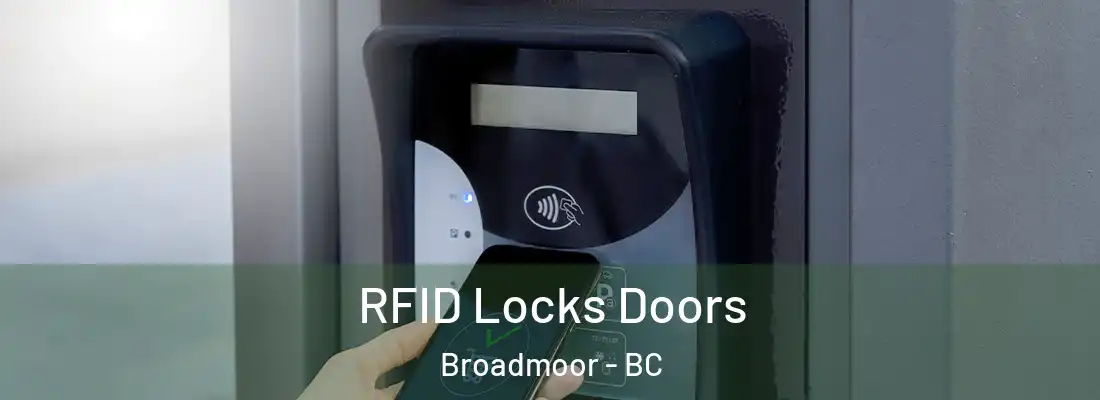  RFID Locks Doors Broadmoor - BC