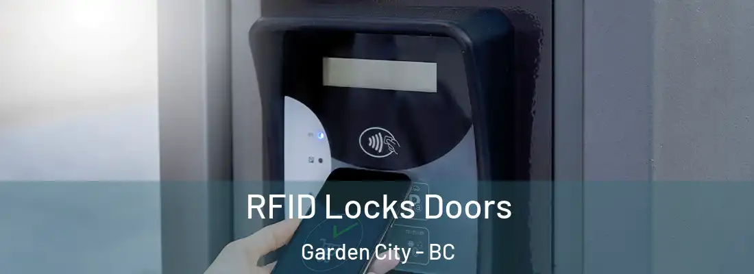  RFID Locks Doors Garden City - BC