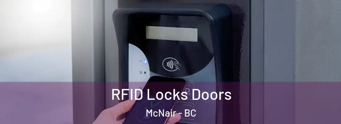  RFID Locks Doors McNair - BC