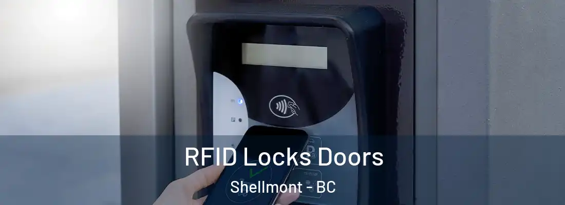  RFID Locks Doors Shellmont - BC