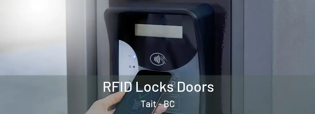  RFID Locks Doors Tait - BC