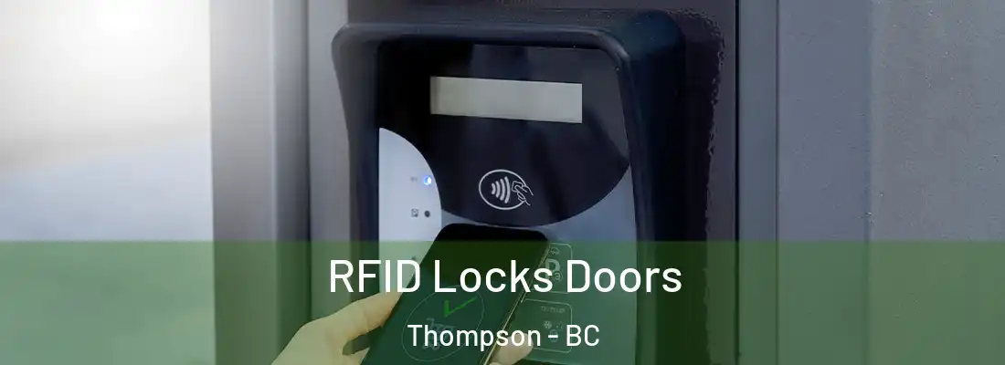 RFID Locks Doors Thompson - BC