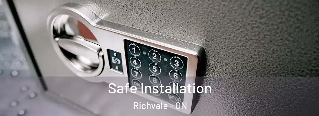  Safe Installation Richvale - ON