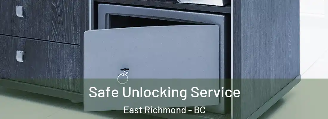  Safe Unlocking Service East Richmond - BC