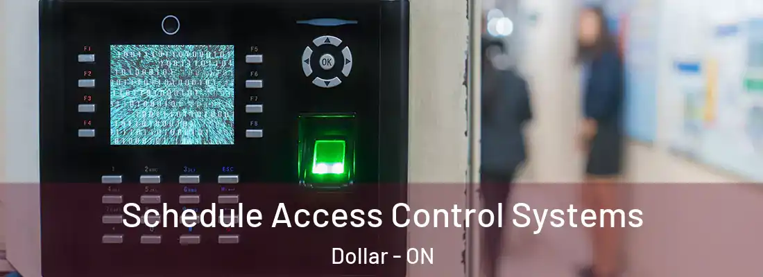  Schedule Access Control Systems Dollar - ON