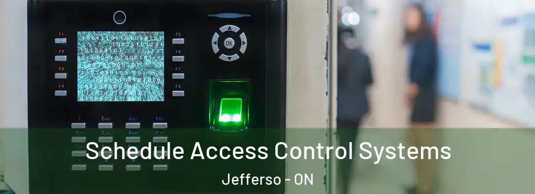  Schedule Access Control Systems Jefferso - ON