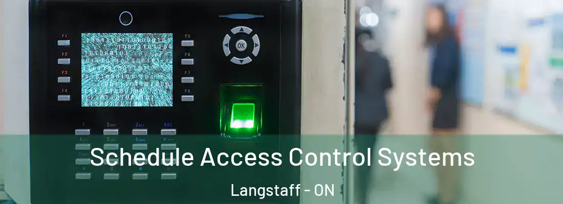  Schedule Access Control Systems Langstaff - ON