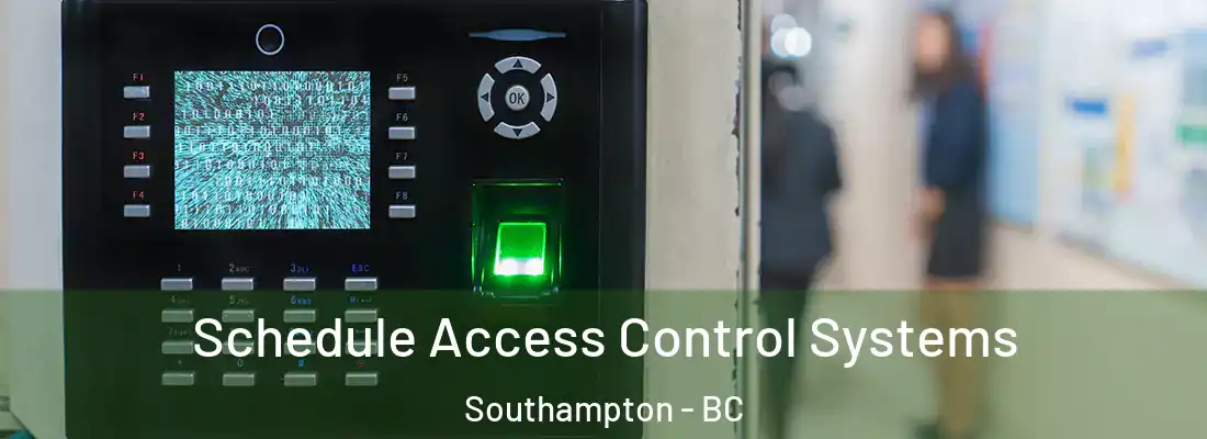  Schedule Access Control Systems Southampton - BC