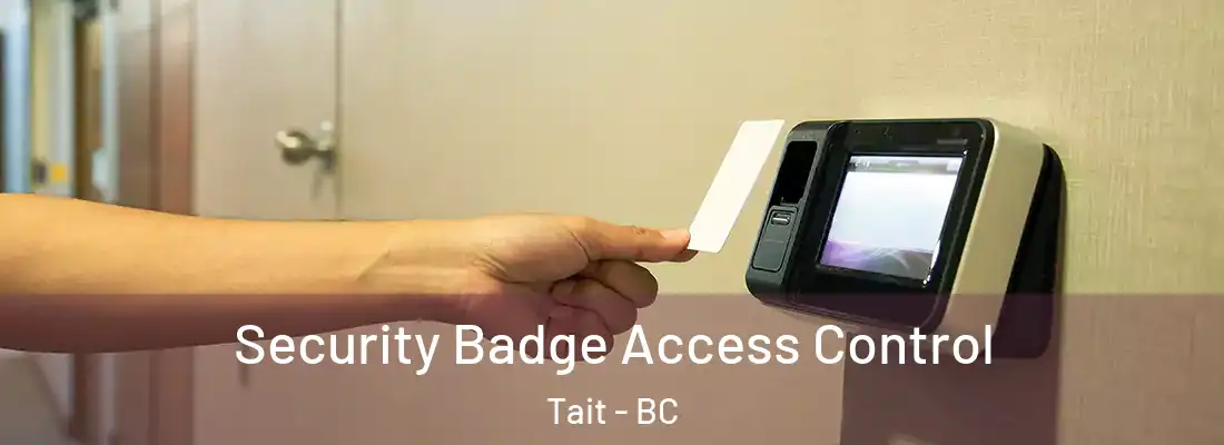  Security Badge Access Control Tait - BC