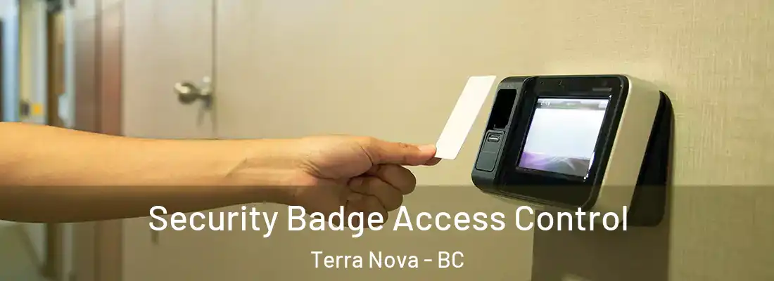  Security Badge Access Control Terra Nova - BC