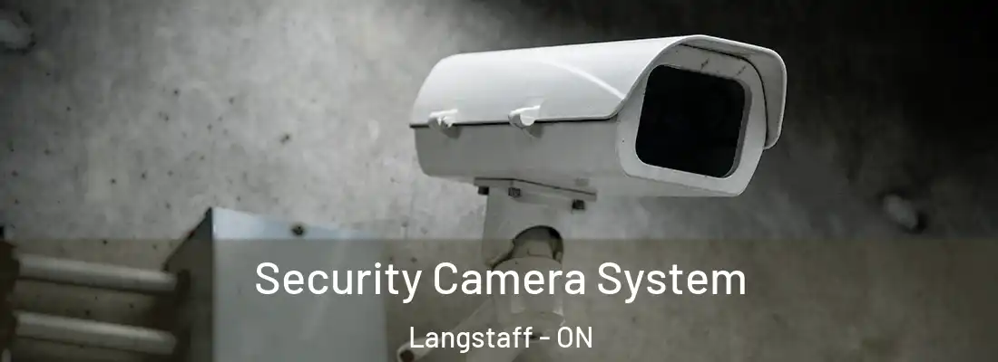  Security Camera System Langstaff - ON