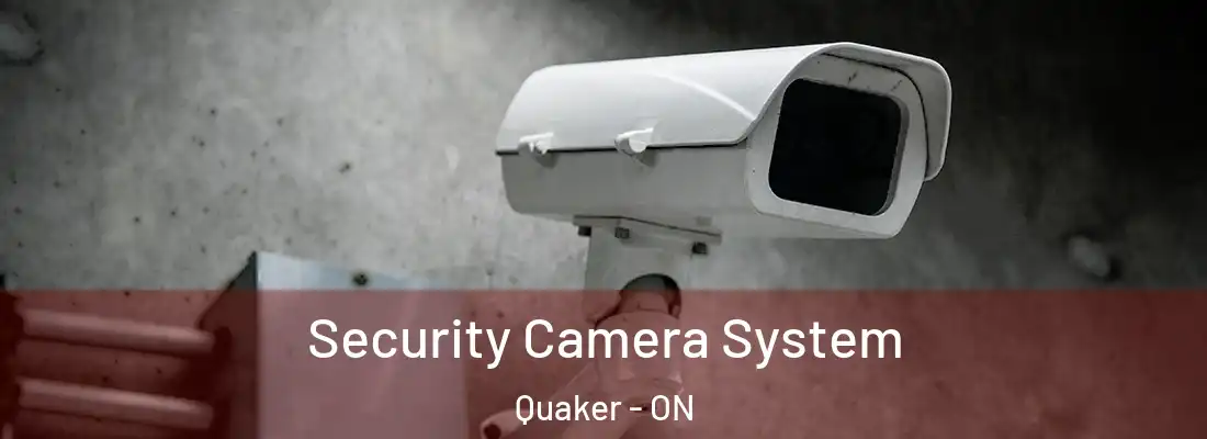  Security Camera System Quaker - ON