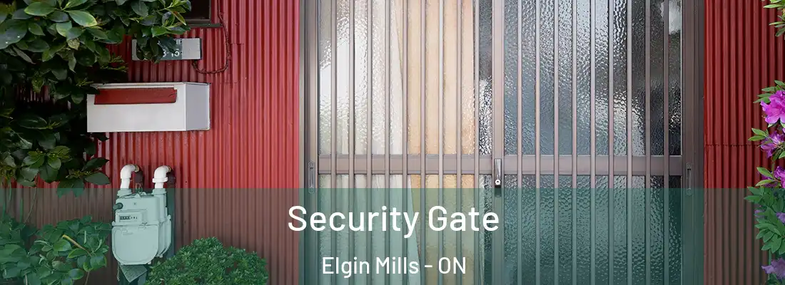  Security Gate Elgin Mills - ON