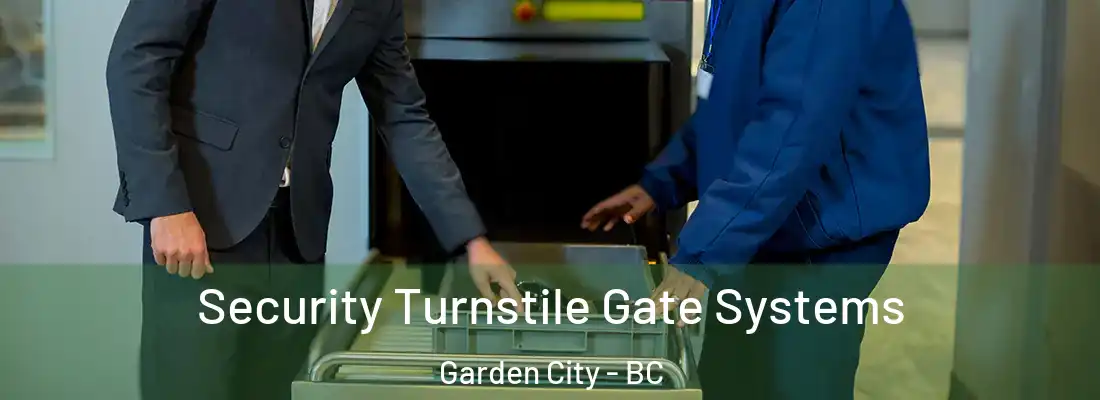  Security Turnstile Gate Systems Garden City - BC
