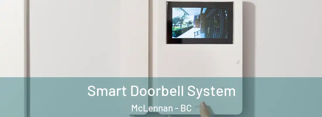  Smart Doorbell System McLennan - BC