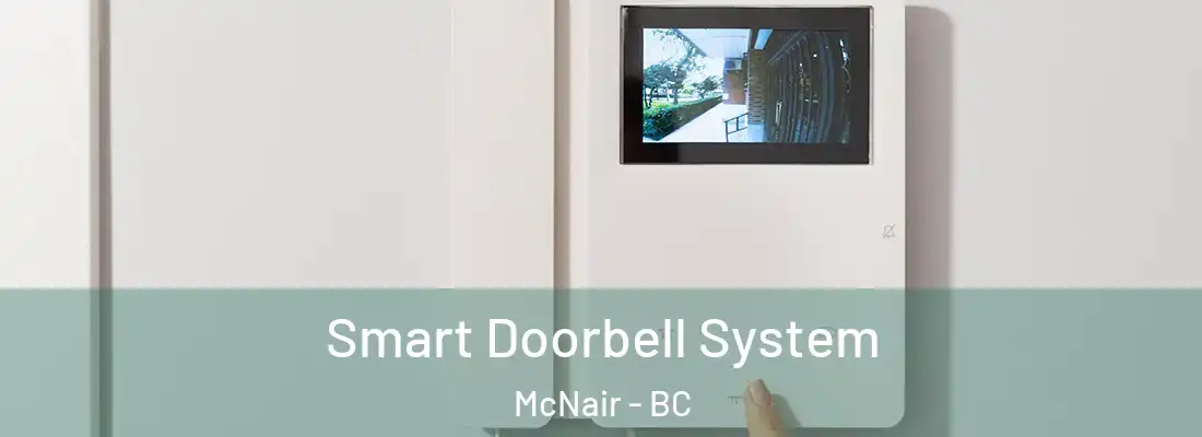  Smart Doorbell System McNair - BC