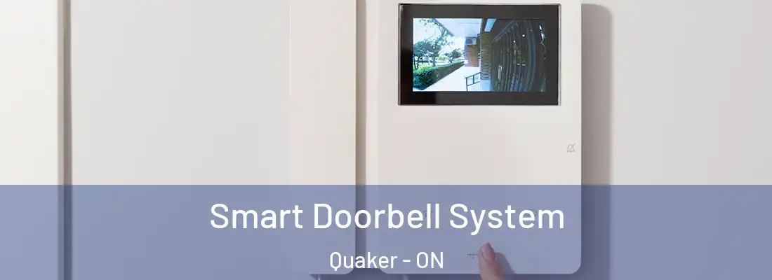 Smart Doorbell System Quaker - ON