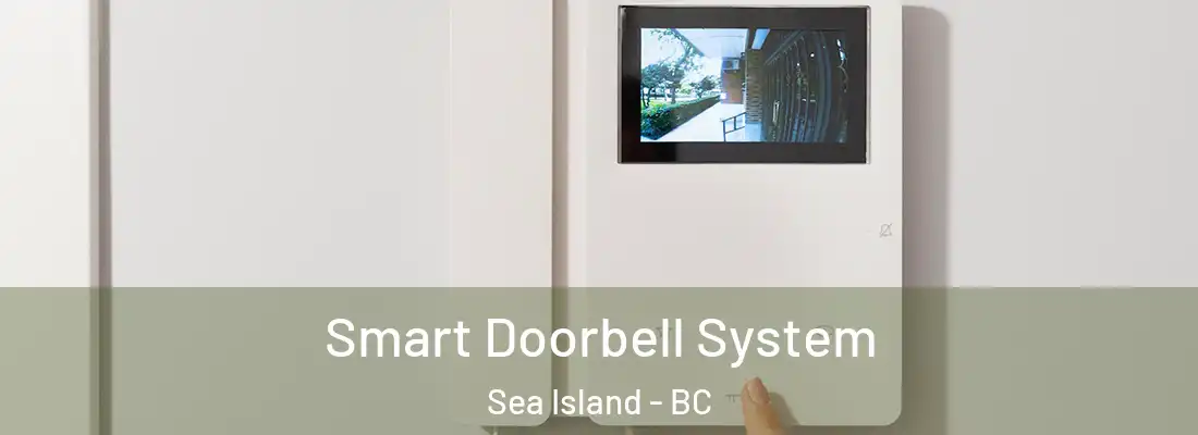  Smart Doorbell System Sea Island - BC