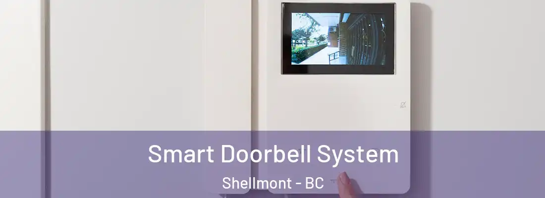  Smart Doorbell System Shellmont - BC