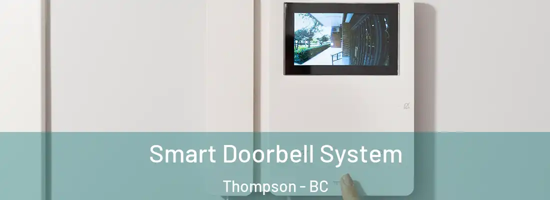  Smart Doorbell System Thompson - BC