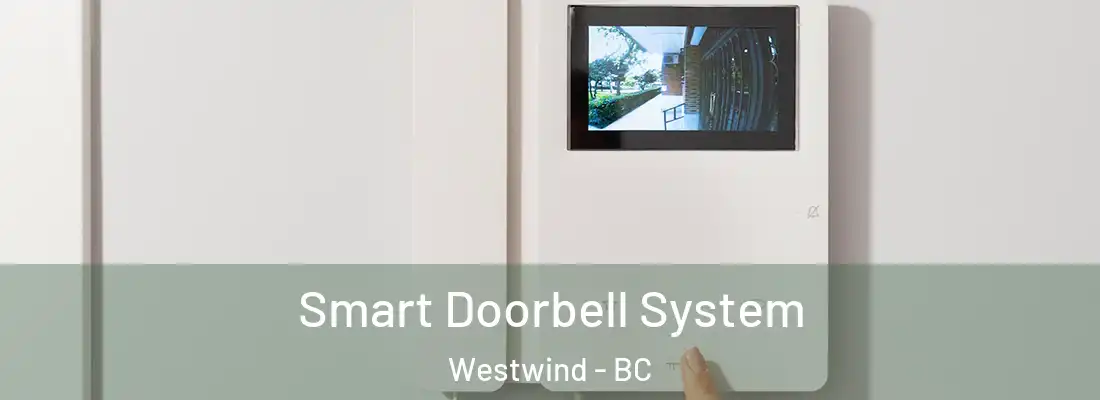  Smart Doorbell System Westwind - BC
