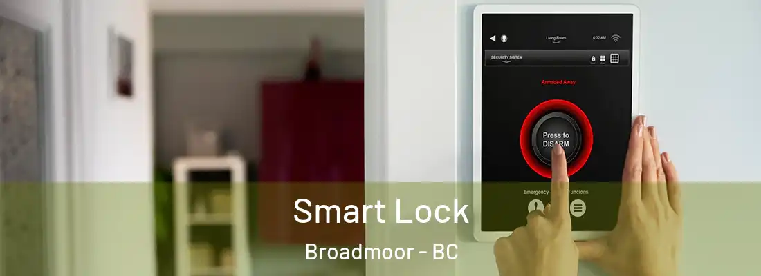  Smart Lock Broadmoor - BC