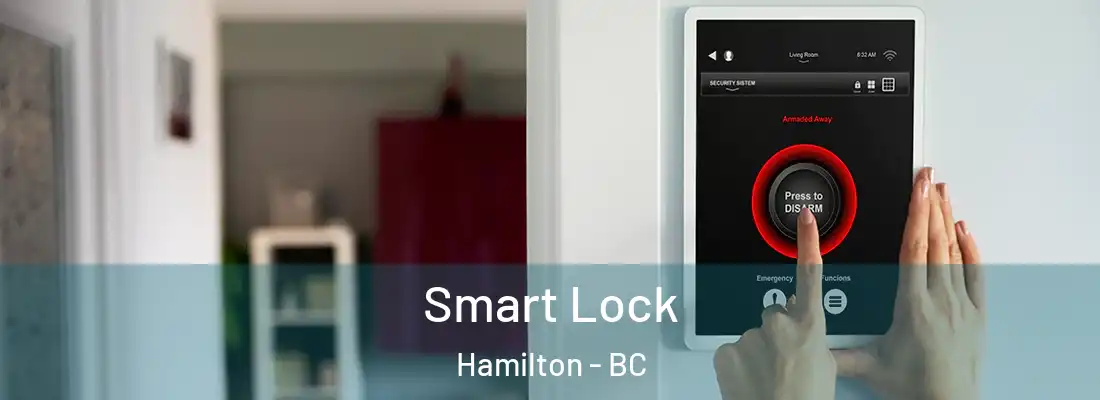  Smart Lock Hamilton - BC