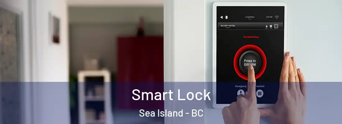  Smart Lock Sea Island - BC