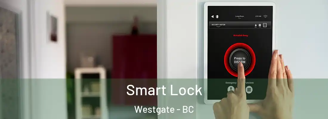  Smart Lock Westgate - BC