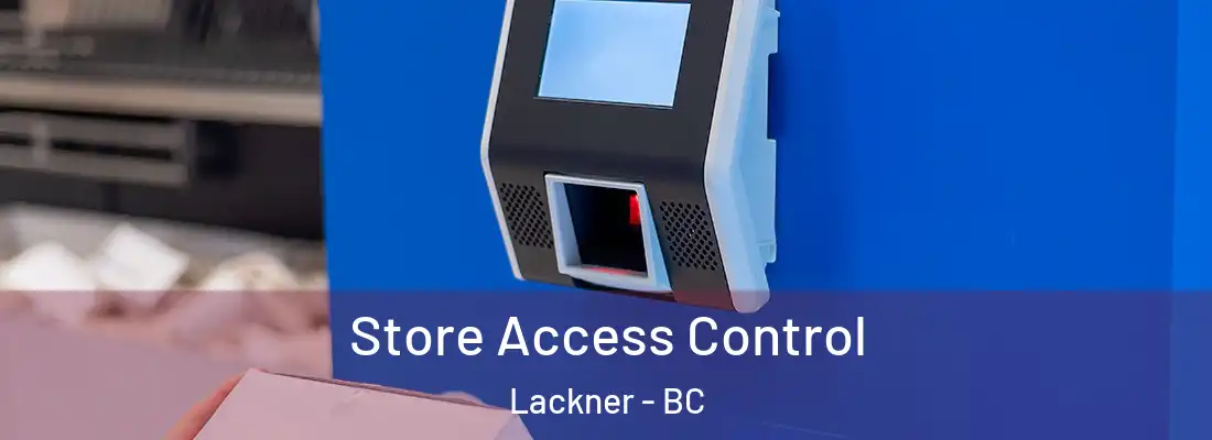  Store Access Control Lackner - BC
