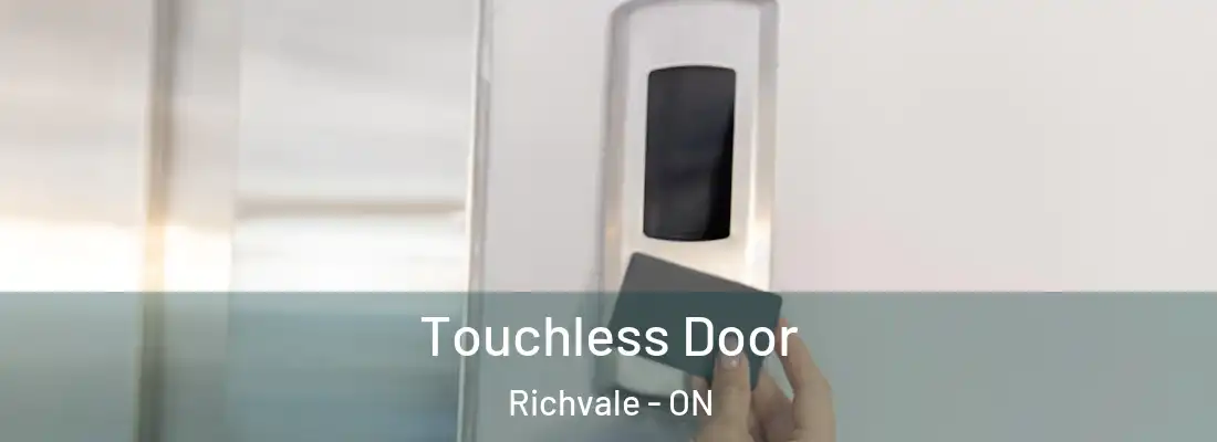  Touchless Door Richvale - ON